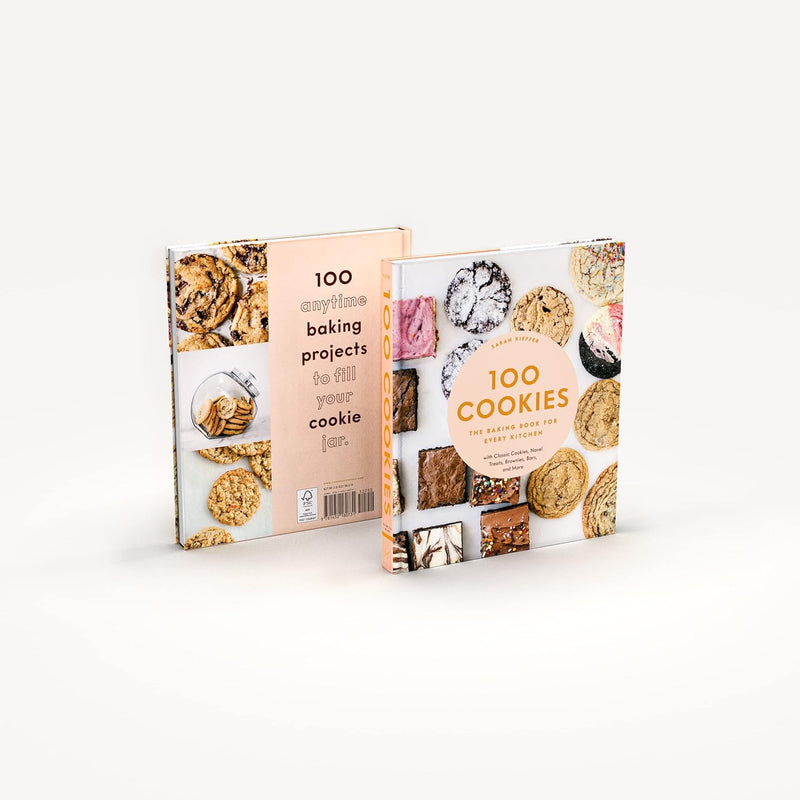 100 Cookies: The Baking Book for Every Kitchen, with Classic Cookies, Novel Treats, Brownies, Bars, and More (Spiral Bound)