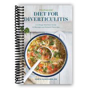The Essential Diet for Diverticulitis: A 3-Stage Nutrition Guide to Manage and Prevent Flare-Ups (Spiral Bound) Spiral Bound from Kitchen Supply
