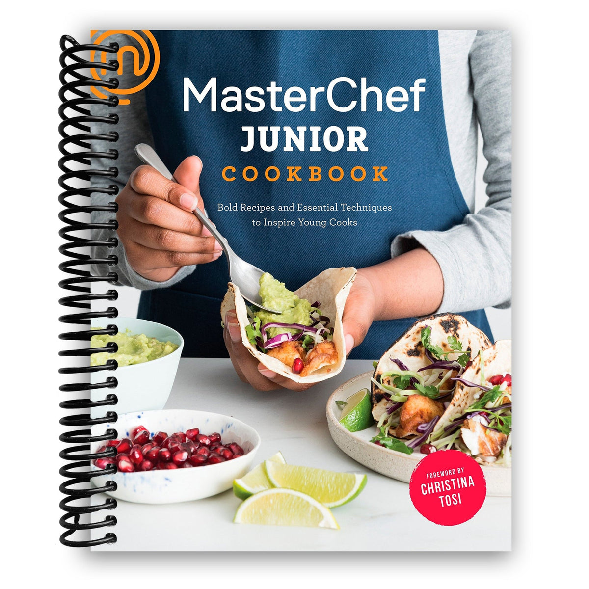 MasterChef Junior Cookbook: Bold Recipes and Essential Techniques to I ...